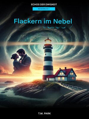 cover image of Flackern im Nebel